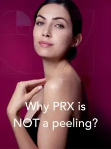 PRX de ce nu este un peeling